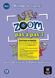 Tapa de Zoom pas à pas 3 Éd. hybride Livre + Cahier + CD