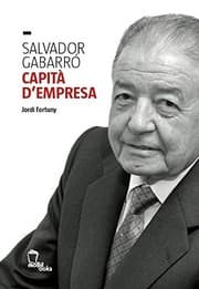 Tapa de Salvador Gabarró. Capità d'empresa