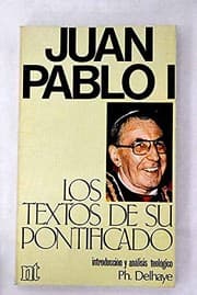 Tapa de Juan Pablo I, los textos de su pontificado