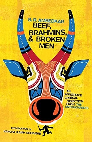 Tapa de Beef, Brahmins, and Broken Men