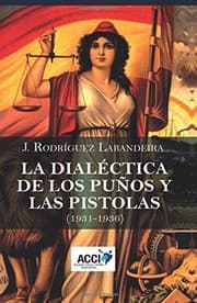Tapa de La dialéctica de los puños y las pistolas