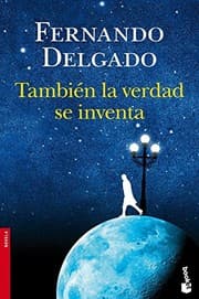 Tapa de También la verdad se inventa