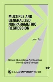 Tapa de Multiple and Generalized Nonparametric Regression (Quantitative Applications in the Social Sciences)