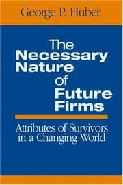 Tapa de The Necessary Nature of Future Firms