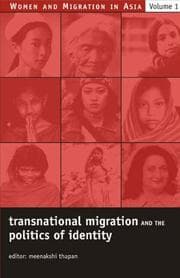 Tapa de Transnational Migration and the Politics of Identity (Women and Migration in Asia) (Women and Migration in Asia)