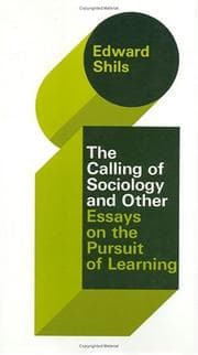 Tapa de The calling of sociology and other essays on the pursuit of learning