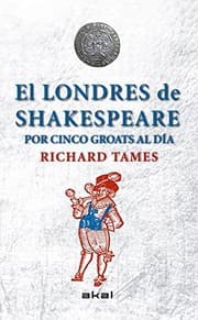 Tapa de El Londres de Shakespeare con 5 groats al día