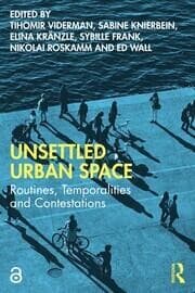 Tapa de Unsettled Urban Space