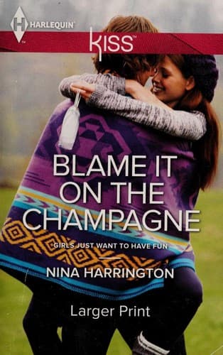 Tapa de Blame it on the champagne