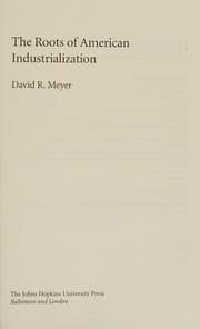 Tapa de The Roots of American Industrialization