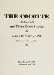 Tapa de The cocotte (Boule de suif) and three other stories