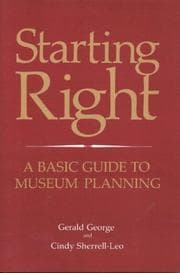 Tapa de Starting Right: A Basic Guide to Museum Planning