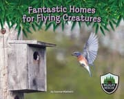 Tapa de Fantastic Homes for Flying Creatures