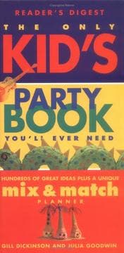 Tapa de The only kid's party book you'll ever need