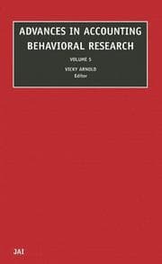 Tapa de Advances in Accounting Behavioral Research, Volume 5 (Advances in Accounting Behavioral Research)