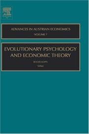 Tapa de Evolutionary Psychology and Economic Theory, Volume 7 (Advances in Austrian Economics)