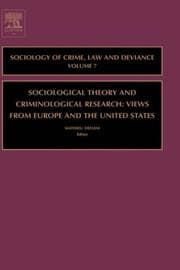 Tapa de Sociological Theory and Criminological Research, Volume 7 (Sociology of Crime Law and Deviance)