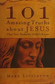 Tapa de 101 amazing truths about Jesus that you probably didn't know