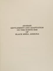 Tapa de Anasazi settlement and adaptation on the north rim of Black Mesa, Arizona