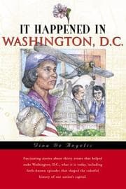 Tapa de It Happened in Washington, D.C. (It Happened In Series)