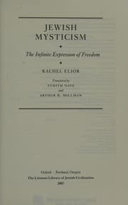 Tapa de JEWISH MYSTICISM: THE INFINITE EXPRESSION OF FREEDOM; TRANS. BY YUDITH NAVE