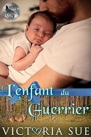Tapa de Shifter Rescue - Tome 4 : L'enfant du guerrier