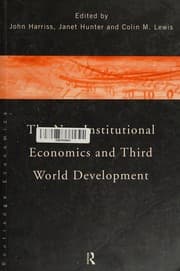 Tapa de New Institutional Economics and Third World Development