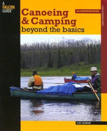 Tapa de Canoeing & Camping Beyond the Basics, 3rd
