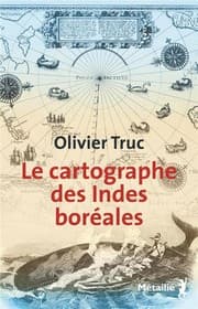 Tapa de Le cartographe des Indes boréales