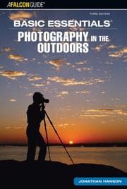 Tapa de Basic Essentials Photography in the Outdoors, 3rd (Basic Essentials Series)
