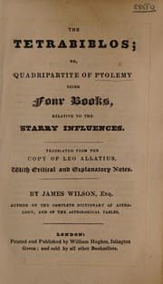 Tapa de The Tetrabiblos; or Quadripartite of Ptolemy being four books, relative to the starry influences