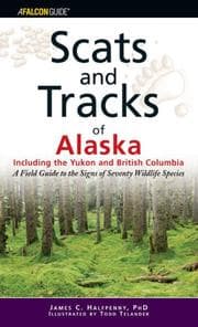 Tapa de Scats and Tracks of Alaska Including the Yukon and British Columbia
