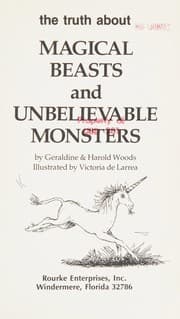 Tapa de The truth about magical beasts and unbelievable monsters