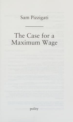 Tapa de The Case for a Maximum Wage