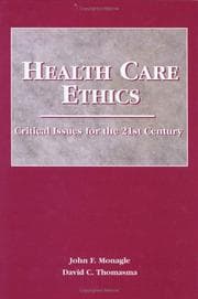 Tapa de Health Care Ethics, Second Edition (Health Care Ethics: Critical Issues for 21st Century (Monagl)