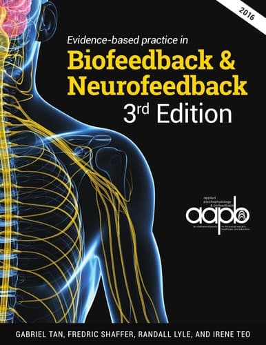 Tapa de Evidence-based Practice in Biofeedback & Neurofeedback 3rd Edition