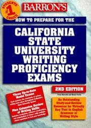 Tapa de How to prepare for the California State University writing proficiency exams (or the GWAR-Graduation Writing Assessment Requirement)