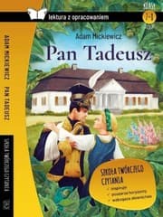 Tapa de Pan Tadeusz : czyli ostatni zajazd na Litwie. Historia szlachecka z r. 1811 i 1812 we dwunastu księgach wierszem