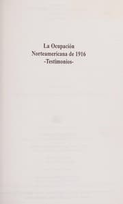 Tapa de La ocupación norteamericana de 1916