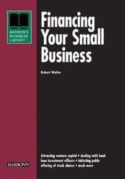 Tapa de Financing Your Small Business