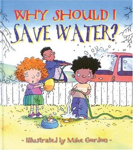 Tapa de Why Should I Save Water?