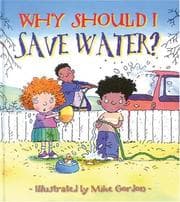 Tapa de Why Should I Save Water?