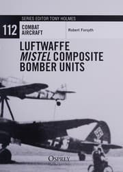 Tapa de Luftwaffe Mistel Composite Bomber Units