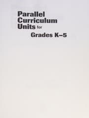 Tapa de Parallel curriculum units for grades K-5