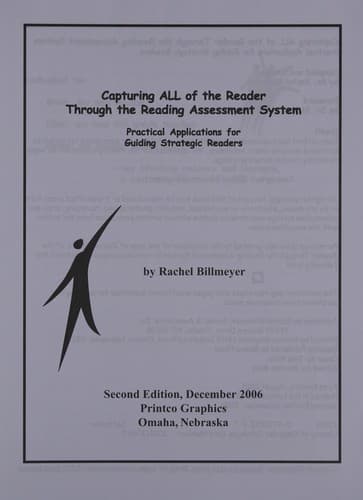 Tapa de Capturing all of the reader through the Reading Assessment System (Practical applications for guiding strategic readers)