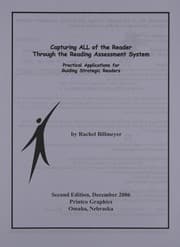 Tapa de Capturing all of the reader through the Reading Assessment System (Practical applications for guiding strategic readers)