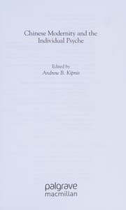 Tapa de Chinese modernity and the individual psyche