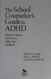 Tapa de The school counselor's guide to  ADHD