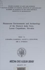 Tapa de Pleistocene environments and archaeology of the Dzeravá skala Cave, Lesser Carpathians, Slovakia