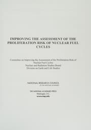 Tapa de Improving the Assessment of the Proliferation Risk of Nuclear Fuel Cycles